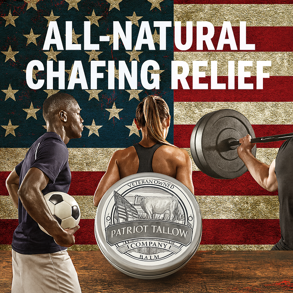 Beat the Summer Burn: How Patriot Tallow Company Balm Stops Chafing Naturally
